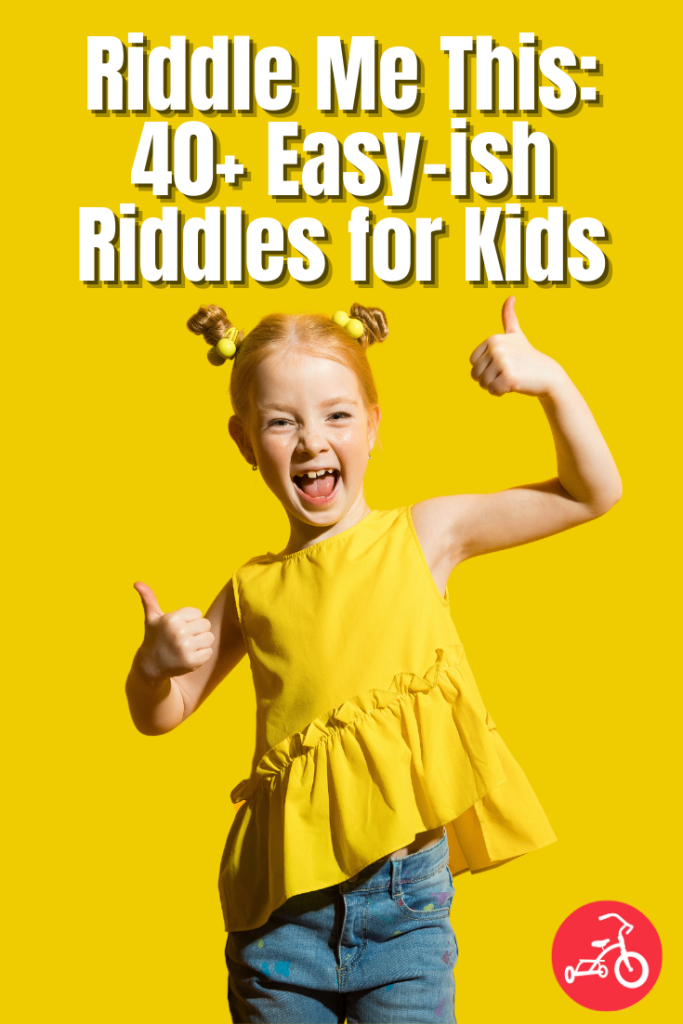 Riddle Me This 48 Easy Ish Riddles For Kids
